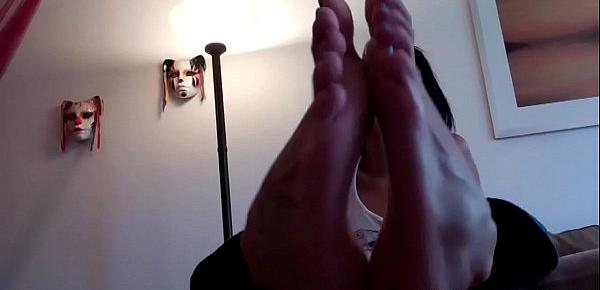  You can do anything you like with my feet
